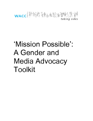 Mission Possible – A Gender and Media Advocacy Toolkit (2005)